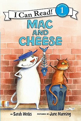 Mac and Cheese by Sarah Weeks