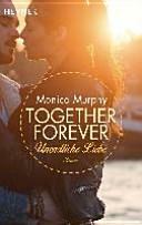 Unendliche Liebe by Monica Murphy