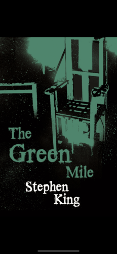 The Green Mile by Stephen King