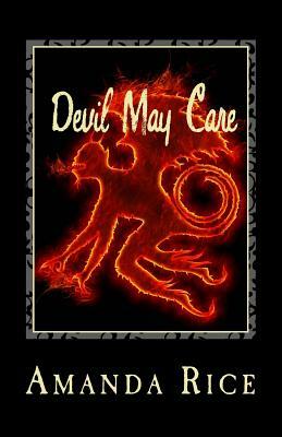 Devil May Care by Amanda Rice