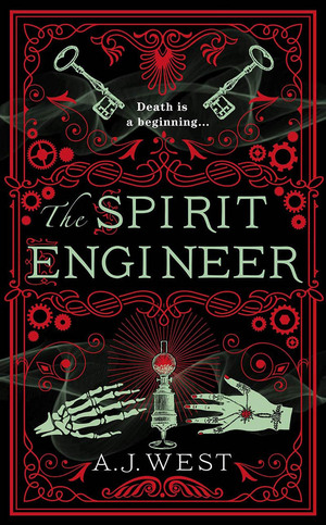 The Spirit Engineer by A.J. West