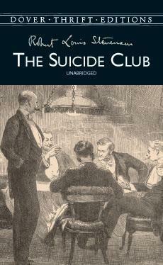 The Suicide Club by Robert Louis Stevenson