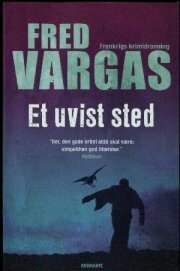 Et uvist sted by Fred Vargas, Jesper Tang