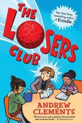 The Losers Club by Andrew Clements