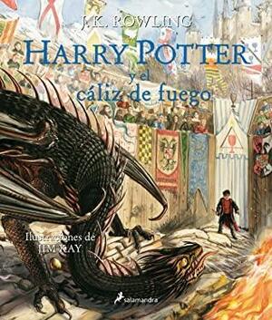 Harry Potter y el Cáliz de Fuego: Ilustrado by J.K. Rowling