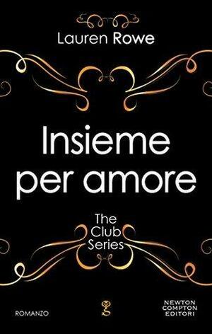 Insieme per Amore by Lauren Rowe