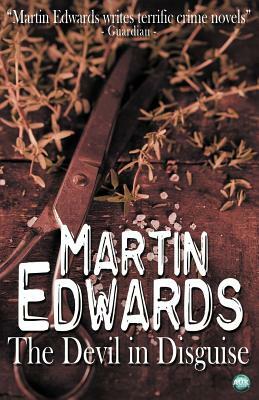 The Devil in Disguise by Martin Edwards