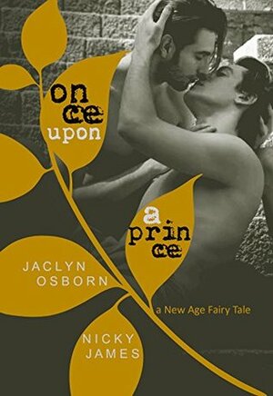 Once Upon a Prince by Jaclyn Osborn, Nicky James