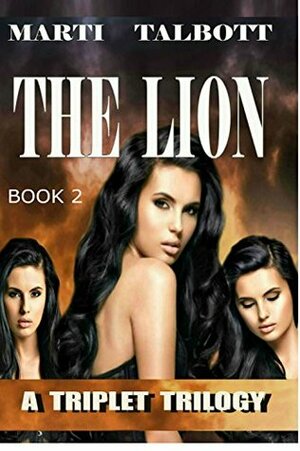 The Lion by Marti Talbott