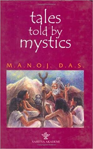 Tales Told By Mystics by Manoj Das