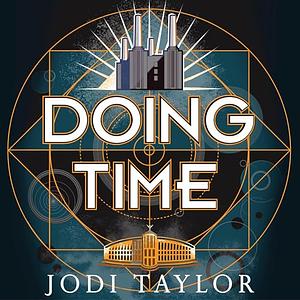 Doing Time by Jodi Taylor