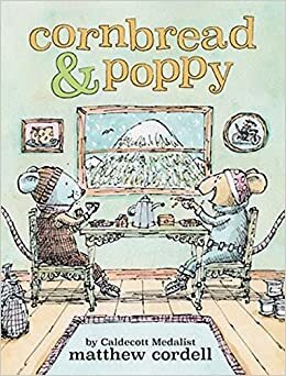 Cornbread & Poppy by Matthew Cordell