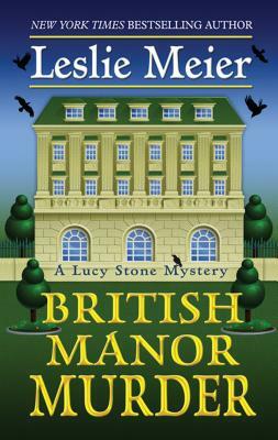 British Manor Murder by Leslie Meier