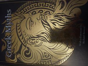 Great Stories of Myth & Imagination: Greek Mythology by Richard Buxton