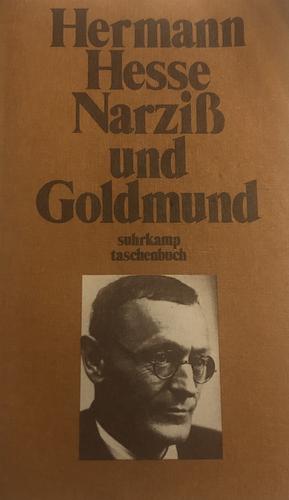 Narziß und Goldmund by Hermann Hesse