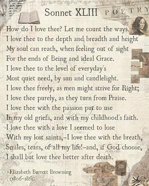 Sonnet 43 by Elizabeth Barrett Browning