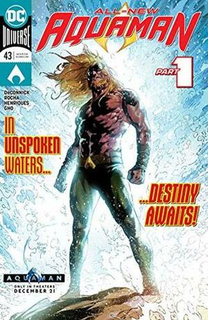 Aquaman (2016-) #43 by Kelly Sue DeConnick, Sunny Gho, Daniel Henriques, Robson Rocha