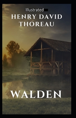 Walden Illustrated by Henry David Thoreau