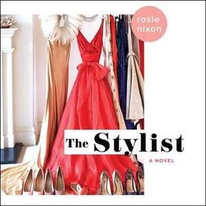 The Stylist: An Amber Green Novel by Emma Fenney, Rosie Nixon