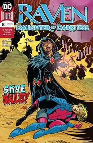 Raven: Daughter of Darkness (2018-) #8 by Marv Wolfman