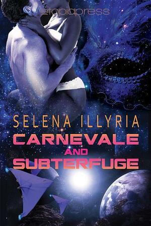 Carnevale and Subterfuge by Selena Illyria