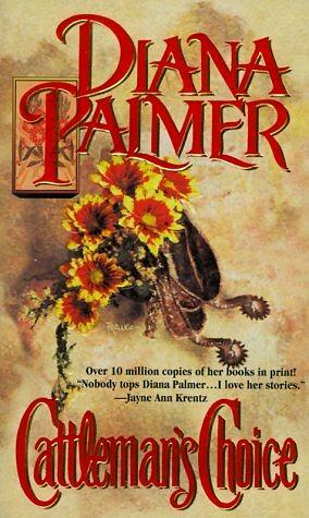 Cattleman's Choice by Diana Palmer