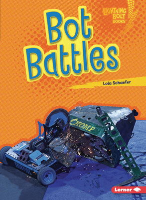 Bot Battles by Lola Schaefer