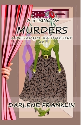 A String of Murders by Darlene Franklin