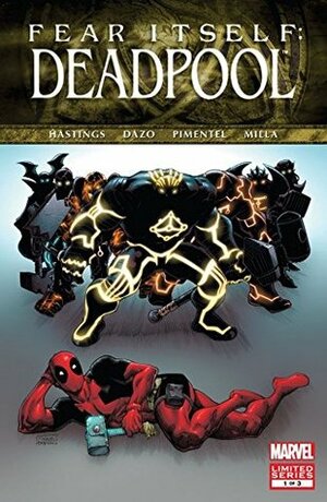 Fear Itself: Deadpool #1 by Ryan Stegman, Bong Dazo, Christopher Hastings