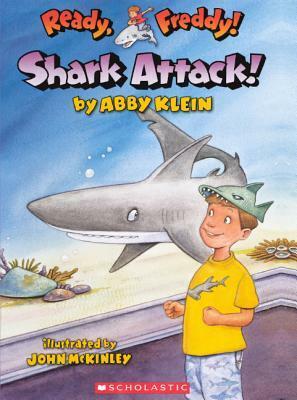 Shark Attack! by John McKinley, Abby Klein