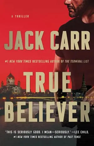 True Believer by Jack Carr