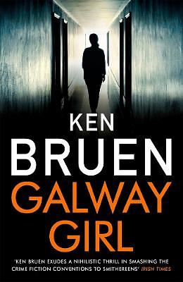 Galway Girl by Ken Bruen