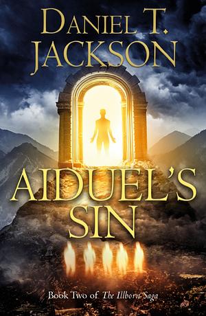 Aiduel's Sin by Daniel T. Jackson