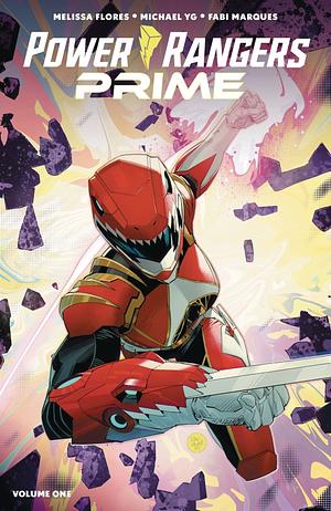 Power Rangers Prime, Vol. 1 by Melissa Flores