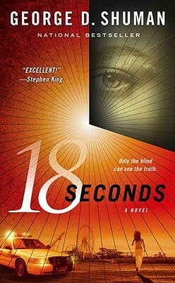 18 Seconds by George D. Shuman