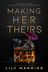 Making Hers Theirs by Lily Manning