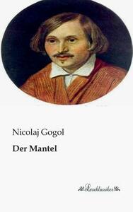 Der Mantel by Nicolaj Gogol