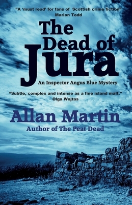 The Dead of Jura by Allan Martin