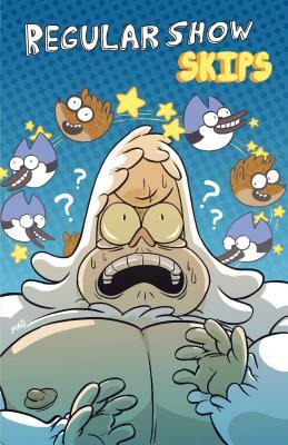 Regular Show: Skips by Mad Rupert