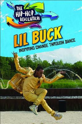 Lil Buck: Inspiring Change Through Dance by Kate Mikoley