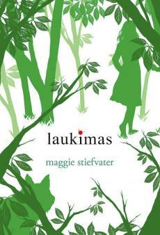 Laukimas by Maggie Stiefvater