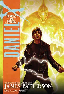 Demons and Druids by Adam Sadler, James Patterson