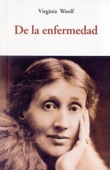 De la enfermedad by Virginia Woolf