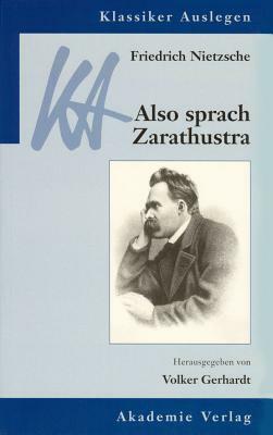 Friedrich Nietzsche: Also Sprach Zarathustra by 