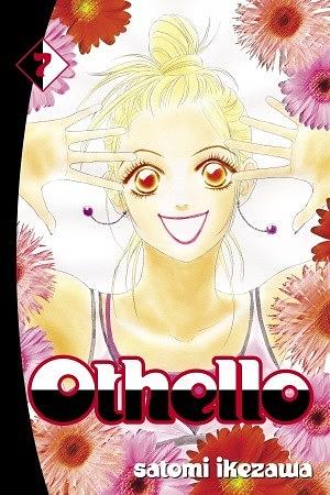 Othello, volume 7 by Satomi Ikezawa