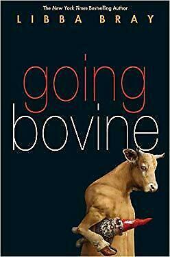 Going Bovine by Libba Bray, Siggi Seuß