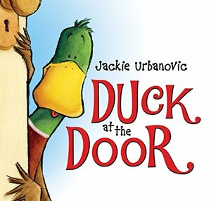 Duck At The Door by Jackie Urbanovic