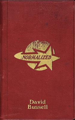 Normalized: The Complete Quartet by David Bussell