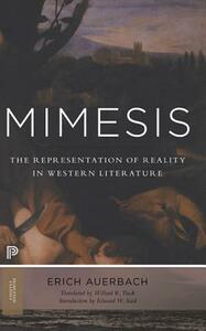 Mimesis: The Representation of Reality in Western Literature - New and Expanded Edition by Edward W. Said, Erich Auerbach