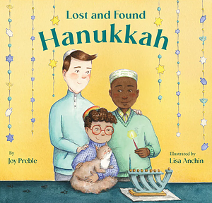 Lost and Found Hanukkah by Joy Preble